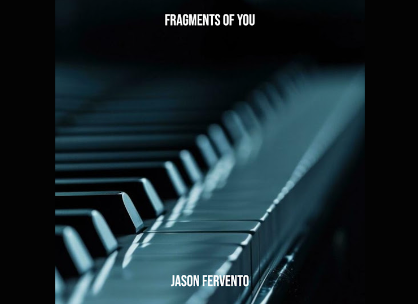 Jason Fervento • Fragments of You
